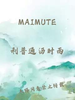 MAIMUTE